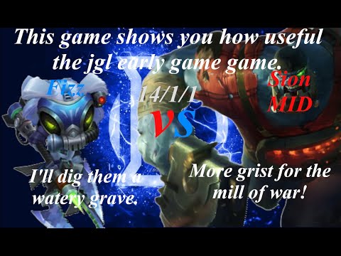Fizz and good jgl vs Sion Mid