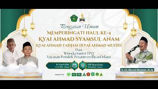 Download lagu PENGAJIAN UMUM Dr. KH. MARZUKI MUSTAMAR  :: HAUL KE-4 KYAI AHMAD SYAMSUL ANAM & KYAI AHMAD TADJAM mp3