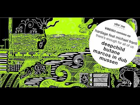VIBE003 Hardage ft. M.Franti - there's enough for all of us (marcos in dub 12" remix)