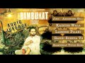 Bambukat | Full Song Audio Jukebox | Amrinder Gill