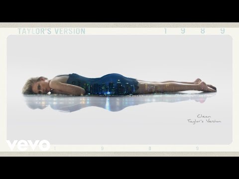 Taylor Swift - Clean (Taylor's Version) (Lyric Video)