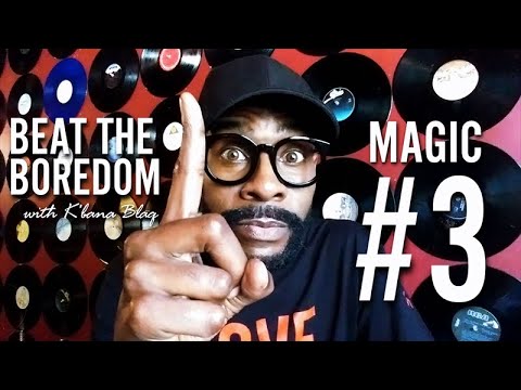 K'bana Blaq   Magic #3