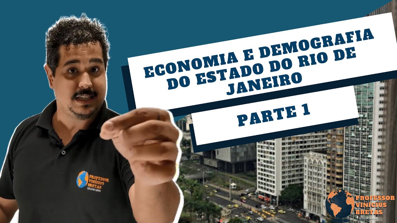 Economia e Demografia do Estado do Rio de Janeiro - Parte 1 - PMERJ
