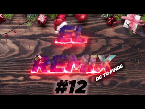 💥🎄EL REMIX DE TU FINDE🎄💥#12 MIX FIESTERO 2021 [Diaz DJ]