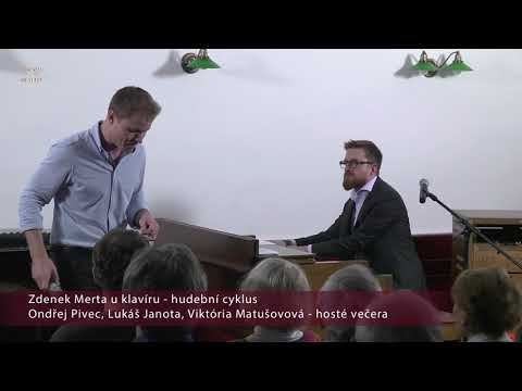 Zdenek Merta u klavíru - host Ondřej Pivec