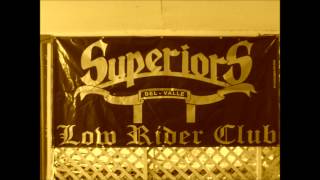 SuperiorS Del Valle - Lowrider Oldies - "Love The Way" - By: Jorge Santana