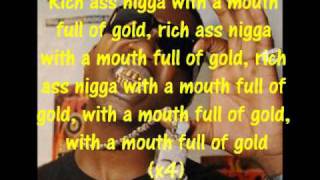 Gucci Mane - Mouth Full Of Gold Lyrics