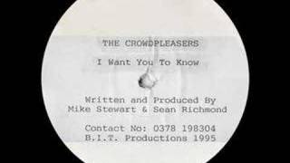 The Crowdpleasers - I Want You To Know