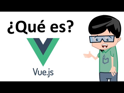 ¿Qué es vue.js y para qué sirve?