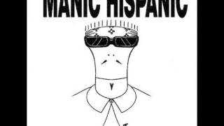 Manic Hispanic - Mijo Goes To Jr. College [ FULL ALBUM ] 2003