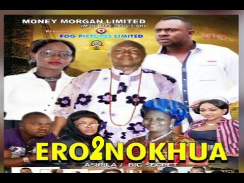Ero Nokhua 2 Latest Benin Movie 2016