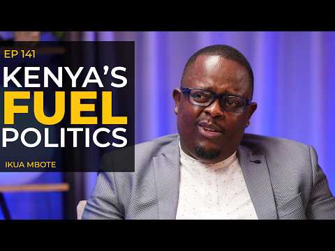 Why Fuel Is Expensive in Kenya | Ikua Mbote Reveals G-to-G Oil Politics