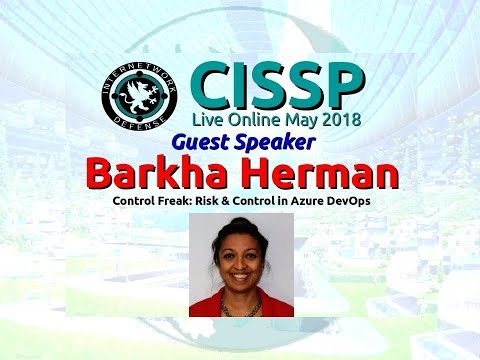 CISSP 2018: Barkha Herman on Risk Controls in Azure DevOps with host Larry Greenblatt