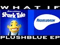 WHAT IF Shark Tale Aired On Nickelodeon