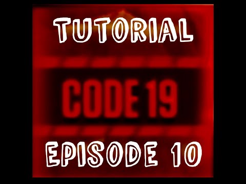 Code 19 Tutorial - JWTG Episode 10