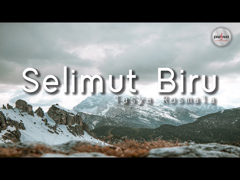 Tasya Rosmala - Selimut Biru (Lyric)