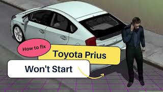 Toyota Prius Won’t Start (Easy Fix Low Battery)