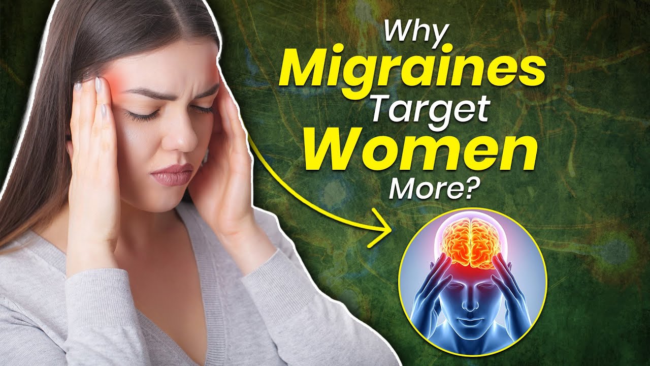 Why Migraines Target Women More Dr Jyoti Bala Sharma