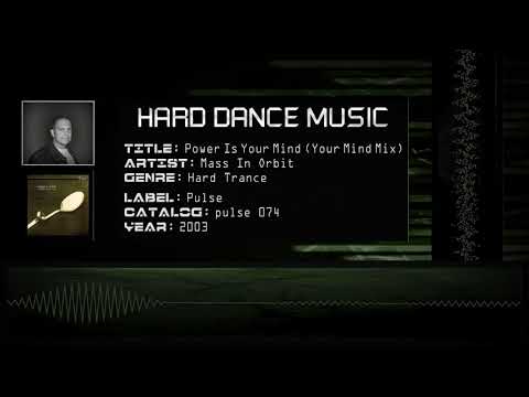 Mass In Orbit - Power Is Your Mind (Your Mind Mix) [HQ]