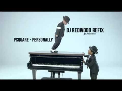 PSQUARE -  PERSONALLY ( DJ Redwood Refix)