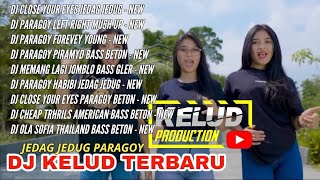 Download lagu DJ KELUD PRODUCTION VIRAL 2022 FULL ALBUM PARAGOY JEDAG JEDUG mp3