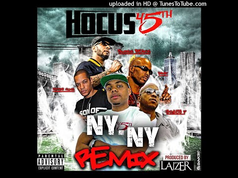 HOCUS 45TH - NY NY REMIX FT. DMX, SWIZZ BEATZ, STYLES P AND PETER GUNZ