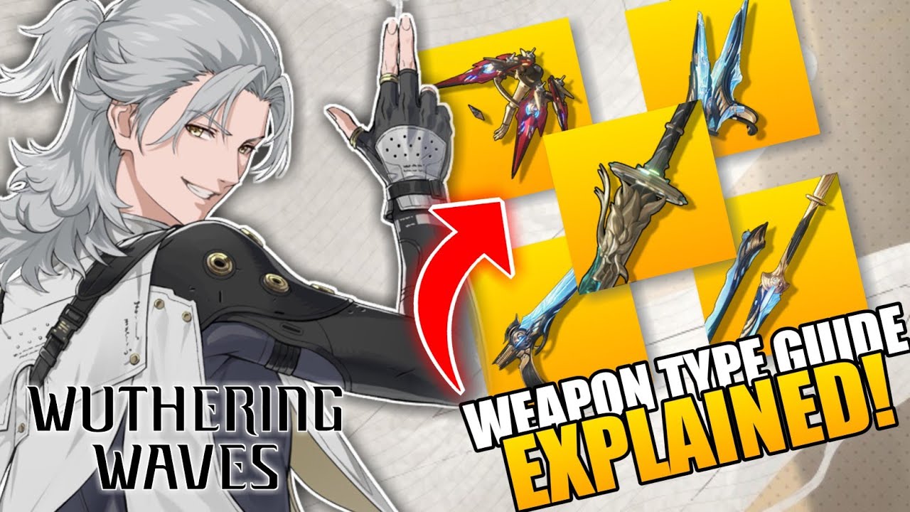 MASTER each WEAPON TYPES in WUTHERING WAVES | EXPLAINED