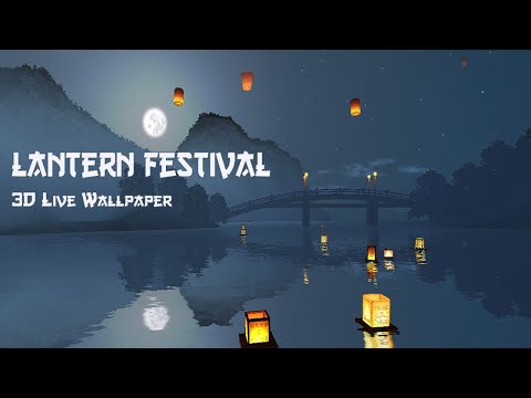 Lantern Festival 3D Wallpaper Video