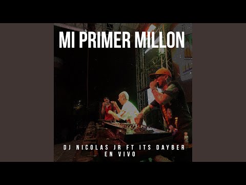 Mi Primer Millón (feat. Its Dayber) (En Vivo)