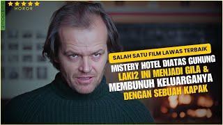 Download lagu PLOTNYA GILA ‼️PANTES RATING FILM TINGGI BANGET | ALUR CERITA FILM THE SHINING mp3