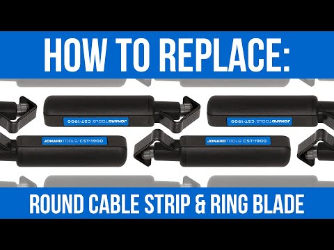 How to Replace a Round Cable Strip and Ring Blade (CST-1900) - Jonard Tools