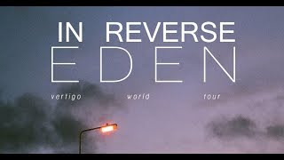 EDEN - Falling In Reverse (Backwards)