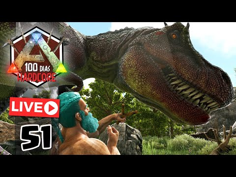 EM BUSCA DOS 100 DIAS!  -  ARK HARDCORE: ARK:SURVIVAL EVOLVED - #51 ft @Medusa Geek