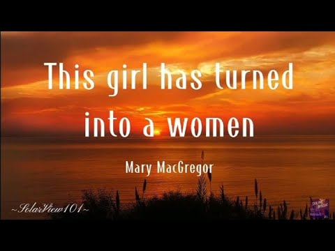 This girl has turn into a woman(Lyrics Video)