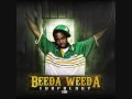 Beeda Weeda She like's It