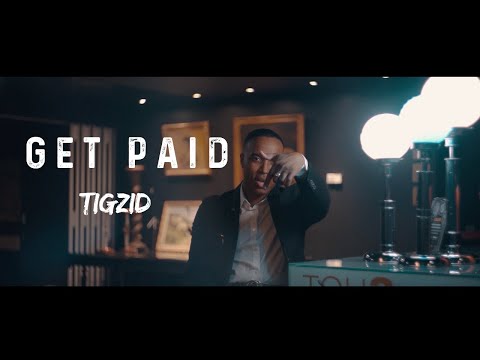 Tigzid - Get Paid