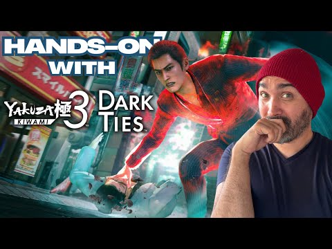 I Played Yakuza Kiwami 3 & Dark Ties!