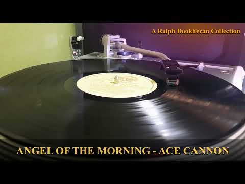 Angel Of The Morning - Ace Cannon