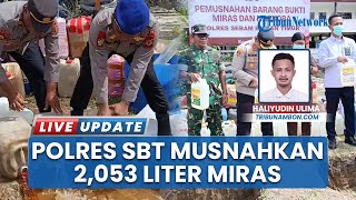 Polres SBT Musnahkan 2.053 Liter Miras, 2 Pemakai Narkoba Positif Urin Ikut Diamankan