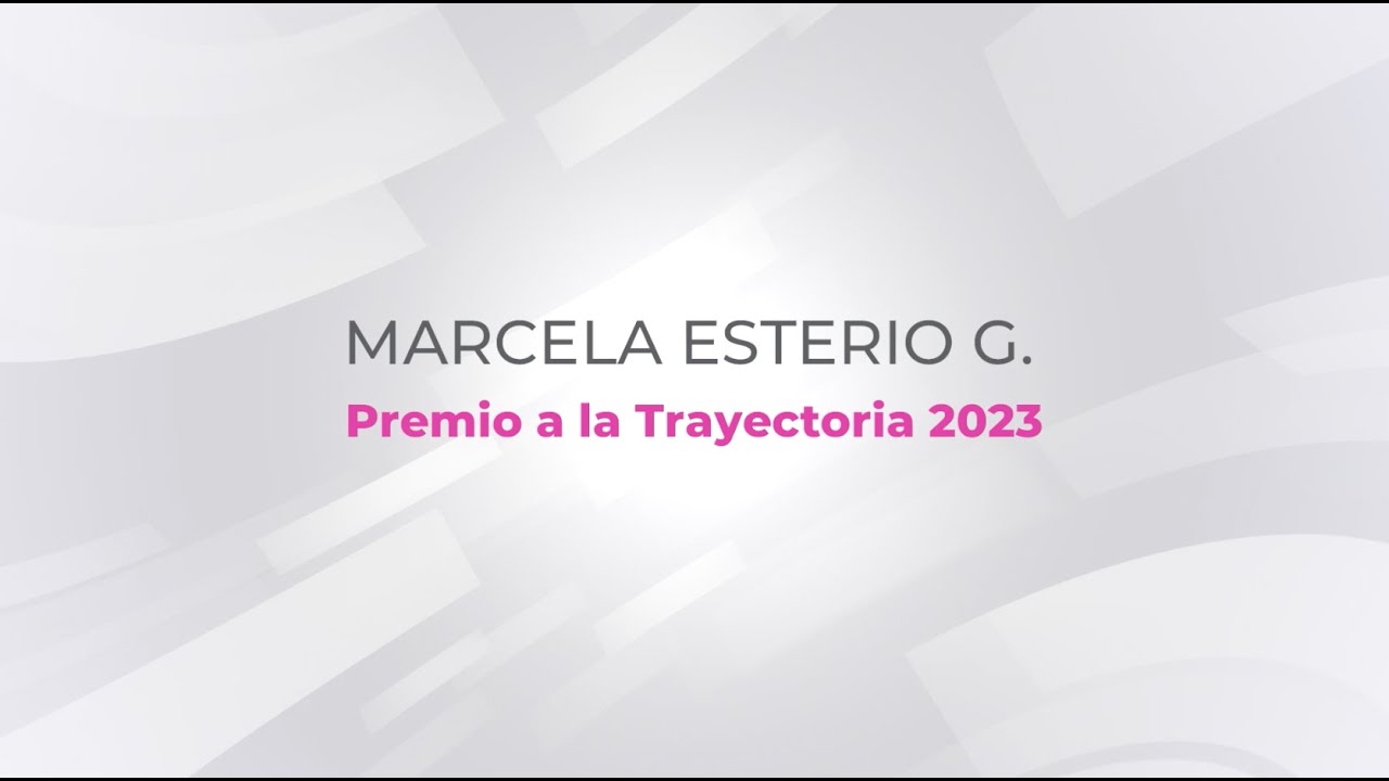 Marcela Esterio, Premio a la Trayectoria 2023