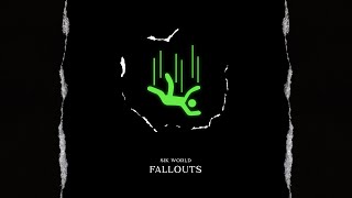 Sik World - Fallouts