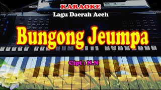 Download lagu Lagu Daerah ACEH - BUNGONG JEUMPA - KARAOKE mp3 Download lagu Lagu Daerah ACEH - BUNGONG JEUMPA - KARAOKE mp3