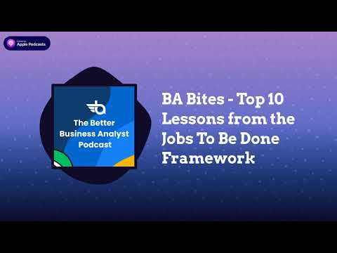 Top 10 Lessons from the Jobs To Be Done Framework