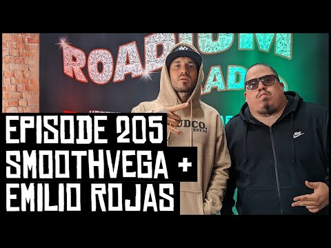 SMOOTHVEGA & EMILIO ROJAS - EPISODE 205 - ROADIUM RADIO - HOSTED BY TONY A. DA WIZARD