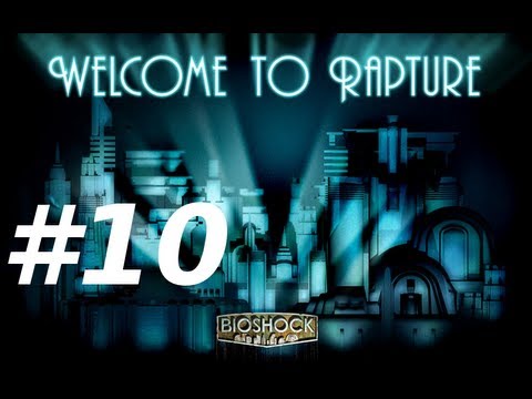 Bioshock Walkthrough with Commentary Part 10 - Photographer