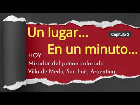 Mirador del Peñon Colorado, Villa de Merlo, San Luis. (Febrero 2026)