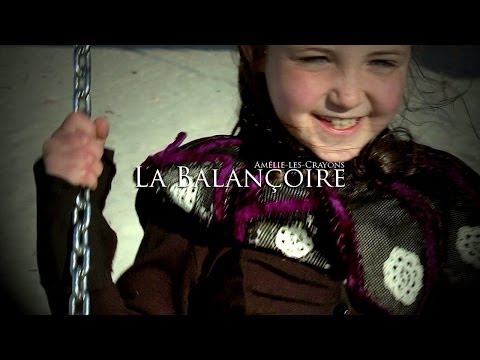 Amélie-les-Crayons - La Balançoire (clip officiel)
