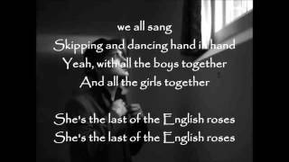 Last Of The English Roses Lyrics