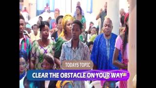 Download lagu CLEAR THE OBSTACLES ON YOUR WAY.... BY Evang Kingsley Nwaorgu mp3