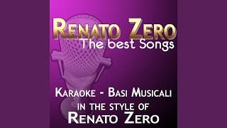I migliori anni della nostra vita (Karaoke In the Style of Renato Zero)